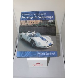 BIRDCAGE TO SUPERCAGE (Maserati Tipo 63