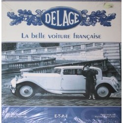 DELAGE, la belle voiture française