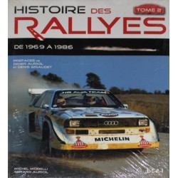 HISTOIRE DES RALLYES VOL II DE1969/1986