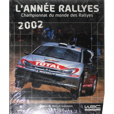 L'ANNEE RALLYES 2002